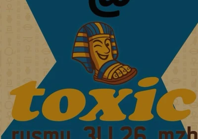 Toxic Rusmu 26